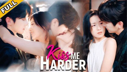 Kiss Me Harder