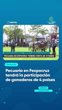 Pecuaria en Fexpocruz tendrá la participación de ganaderos de 4 países