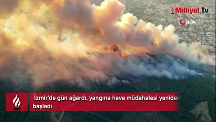 İzmir’de gün ağardı, yangına hava müdahalesi yeniden başladı