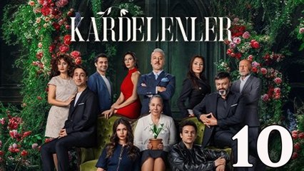 Kardelenler - Episode 10