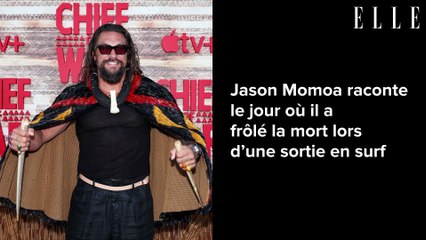 Jason Momoa raconte le jour où il a frôlé la mort lors d’une sortie en surf