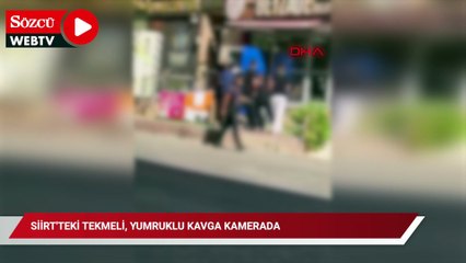 Siirt'teki tekmeli, yumruklu kavga kamerada