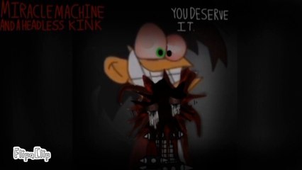 Miracle machine and a headless kink (TW: Blood)