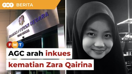AGC arah inkues kematian Zara Qairina