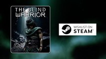 The Blind Warrior Official Announcement Teaser Trailer