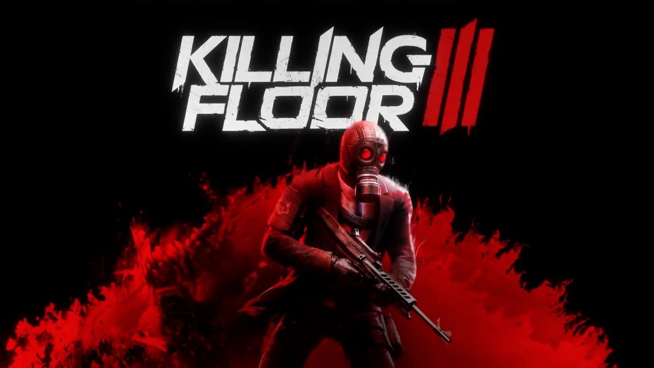 Killing Floor 3 Official Launch Trailer