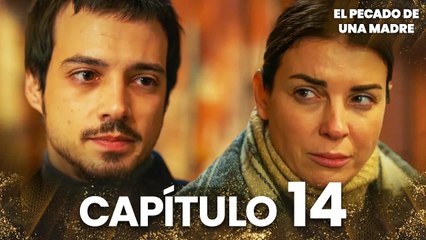 El Pecado De Una Madre | Bir Annenin Günahı - Capítulo 14