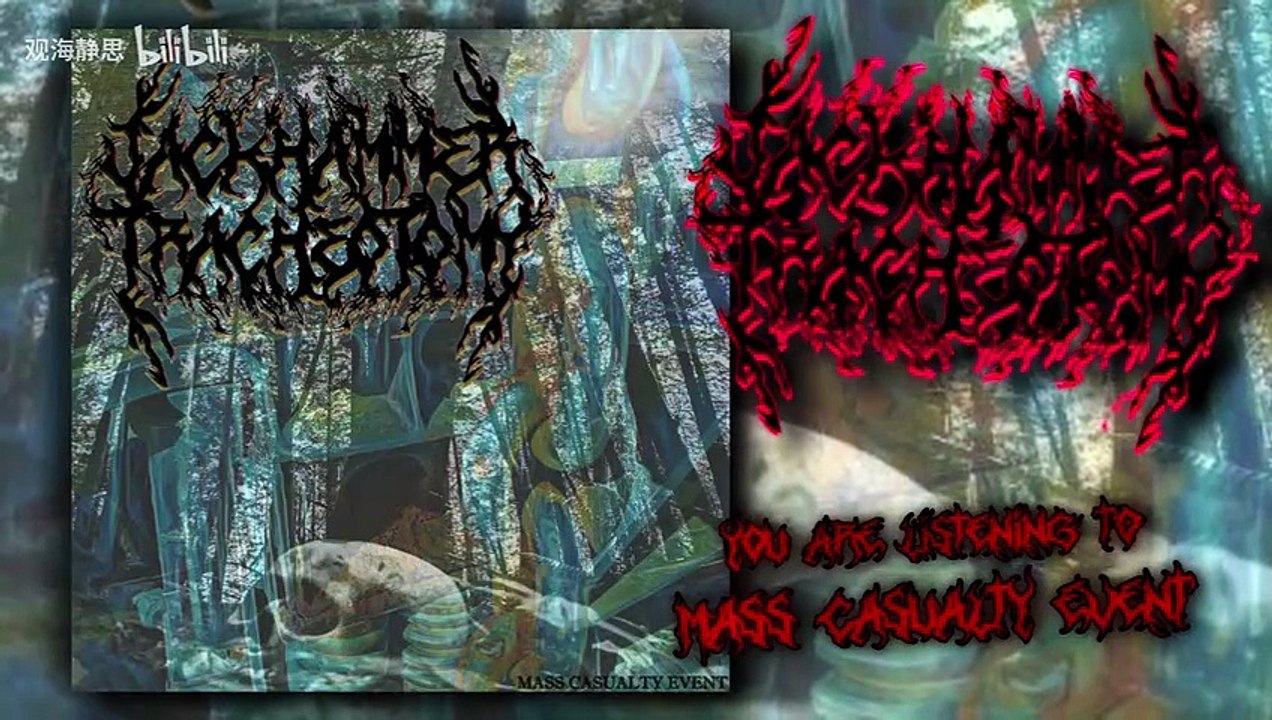 JACKHAMMER TRACHEOTOMY - MassCasualtyEventSlamming Brutal Death Metal Deathcore