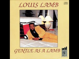 Louis Lamb - Gentle As A Lamb (Vocal Version)
