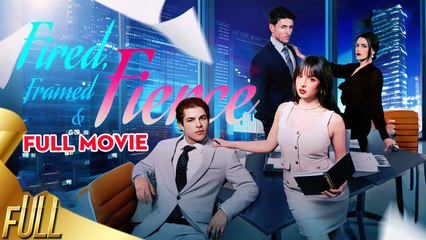 Fired, Framed, and Fierce FULL HD