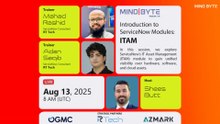 Introduction to ServiceNow Modules_ ITAM _ with Mahad Rashid & Adan Saqib _ Mind Byte