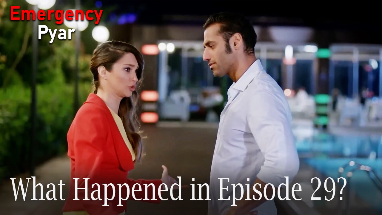 Emergency Pyar - What Happened in Episode 29?