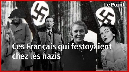 Le tout-Paris chez les nazis : les archives secrètes