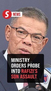 Ministry promises probe into attack on Rafizi's son to be done without fear or favour