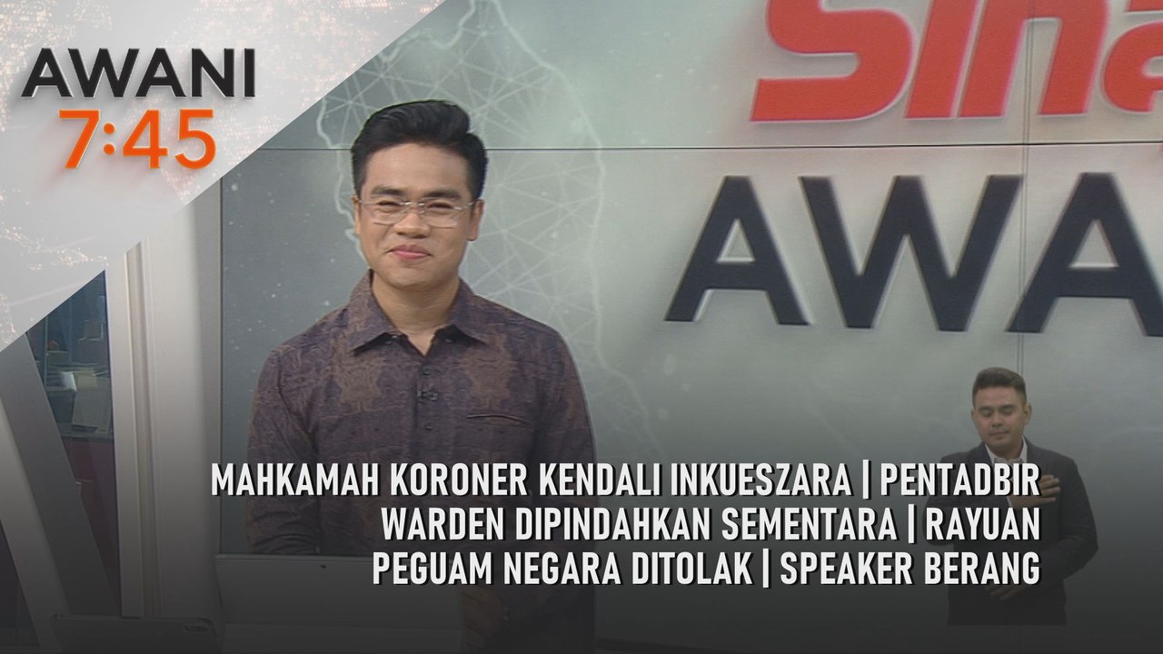 AWANI 7:45 [13/8/2025] – Mahkamah koroner kendali inkues Zara | Pentadbir, warden dipindahkan sementara