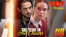 The Year in His Chains | Full Movie HD - Best Drama ShortFilms Hot Romance
