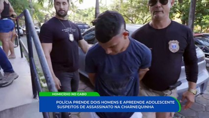 Assassinato no Cabo de Santo Agostinho: três suspeitos presos, incluindo menor, em desdobramento de disputa de tráfico de drogas