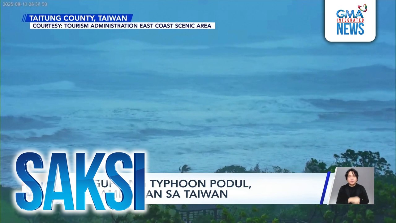 Hagupit ng Typhoon Podul, naramdaman sa Taiwan | Saksi