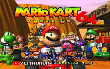 MARIOKART 64 AMPED UP. VERSION 3.01. STAR CUP 50CC.