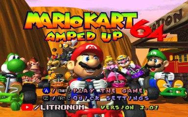 MARIOKART 64 AMPED UP. VERSION 3.01. FLOWER CUP 100CC.