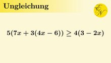 Lineare Ungleichung lösen | Bestimmung der Definitions- und Lösungsmenge
