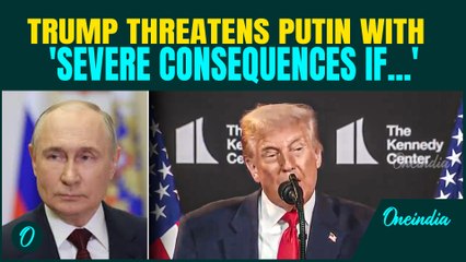 Trump Blasts Putin with Dire Threat: 'Very Severe Consequences' if Russia Continues War in Ukraine