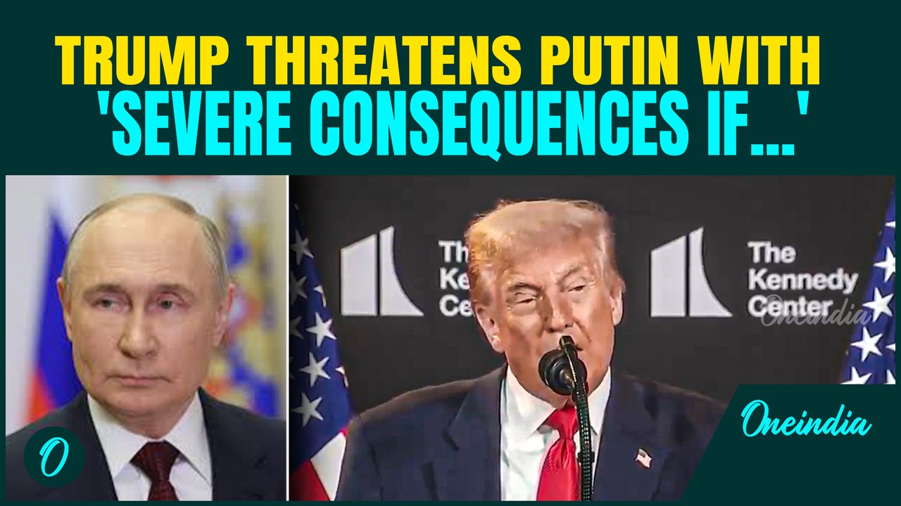 Trump Blasts Putin with Dire Threat: 'Very Severe Consequences' if Russia Continues War in Ukraine