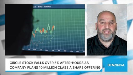 Circle Stock Falls Over 5% After-Hours As Company Plans 10 Million Class A Share Offering