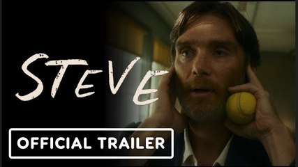Steve | Official Trailer - Cillian Murphy, Jay Lycurgo