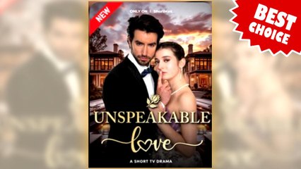 Unspeakable Love Full Movie with English Subtitles 🎬