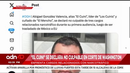 🚨¡Última Hora! "El Cuini" se declara no culpable de narcotráfico en corte de Washington