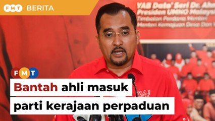 Umno serah nota bantah ahli masuk parti kerajaan perpaduan