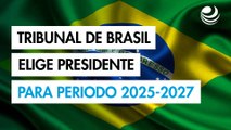 Supremo Tribunal de Brasil elige nuevo presidente para el periodo 2025-2027