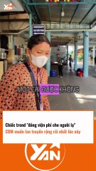 Chiếc trend ĐÓNG VIỆN PHÍ CHO NGƯỜI LẠ CĐM muốn lan truyền rộng rãi lúc này