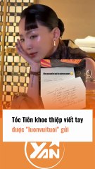 Tóc Tiên khoe thiệp viết tay được LUONVUITUOI gửi