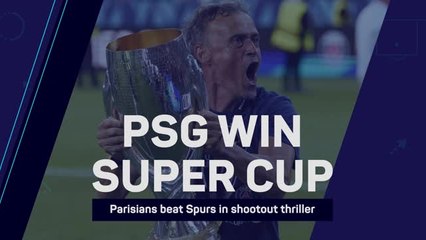 PSG break Tottenham hearts to win UEFA Super Cup