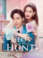 CEO's City Wide Hunt Chinese Drama