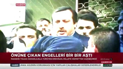 Cumhurbaşkanı Erdoğan önüne çıkan engelleri bir bir aştı