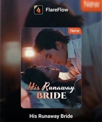 His Runaway Bride Chinese Drama
