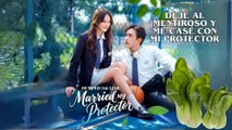 Dejé Al Mentiroso Y Me Casé Con Mi Protector Completo En Español