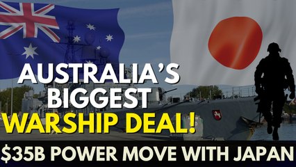 Australia Just Signed Its Biggest Warship Deal Ever — With Japan