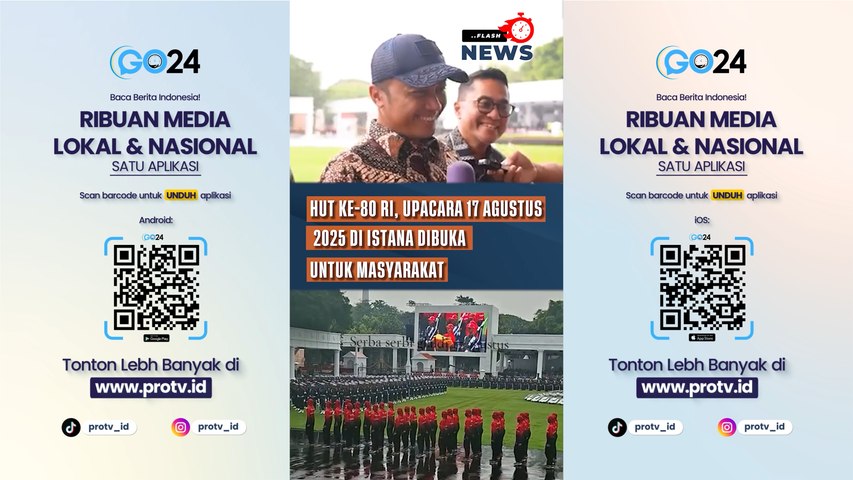HUT ke-80 RI, Upacara 17 Agustus 2025 di Istana Dibuka untuk Masyarakat