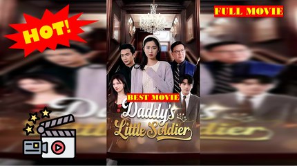 Don't Mess With The Hidden Noble Lady - Daddy's Little Soldier