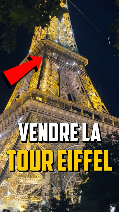 IL A ESSAYÉ DE VENDRE LA TOUR EFFEIL CE FOU !