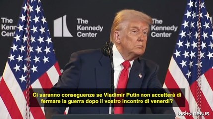 Ucraina, Trump: conseguenze gravi se Putin non porrà fine alla guerra