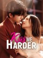 Kiss Me Harder Chinese Drama - Pink Bling