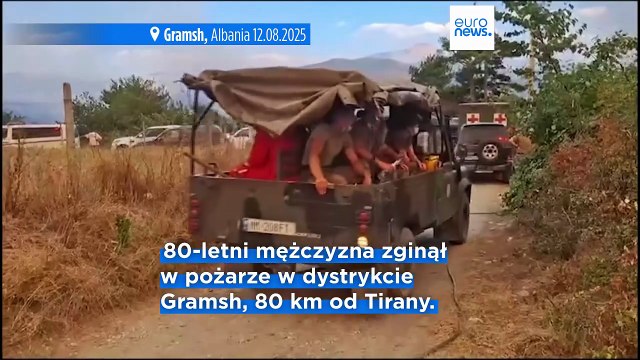 Pożary w Europie: co najmniej dwie ofiary oraz rozległe szkody