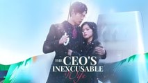 THE CEO'S INEXCUSABLE WIFE
