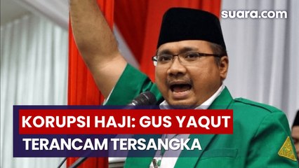 Usai Dicekal, Eks Menag Gus Yaqut Terancam Jadi Tersangka Korupsi Haji