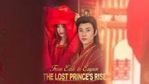 From Exile to Empire The Lost Princes Rise Full Episode